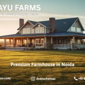premium farmhouses in noida