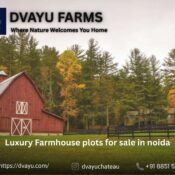 Luxury Farmhouse Plots for Sale in Noida