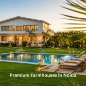 Premium Farmhouses in Noida