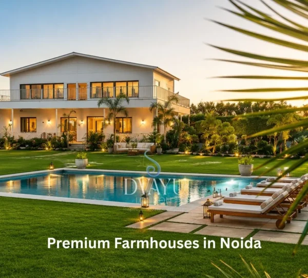 Premium Farmhouses in Noida
